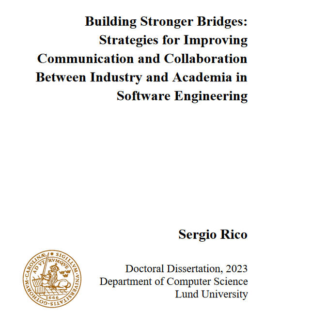 Doctoral thesis on Building Stronger Bridges: Strategies for Improving Communication and Collaboration between Industry and Academia in Software Engineering